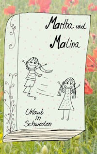 Martha und Malina - Susanne Gripp - E-Book