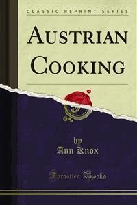Austrian Cooking - Ann Knox - E-Book