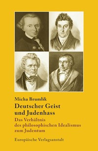 Deutscher Geist und Judenhass - Micha Brumlik - E-Book