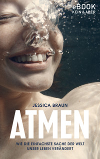 Atmen - Jessica Braun - E-Book