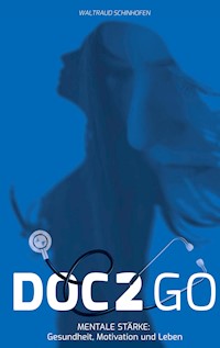 Doc2Go - Waltraud Schinhofen - E-Book