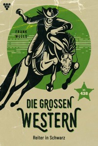 Reiter in Schwarz - Frank Wells - E-Book