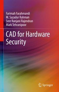 CAD for Hardware Security - Farimah Farahmandi - E-Book