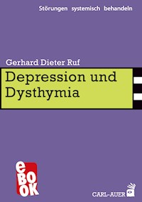 Depression und Dysthymia - Gerhard Ruf - E-Book