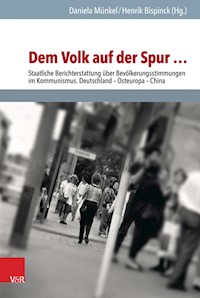 Dem Volk auf der Spur … -  - E-Book