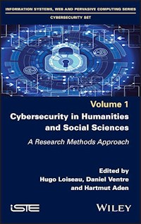 Cybersecurity in Humanities and Social Sciences -  - E-Book