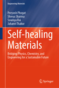 Self-healing Materials - Peeyush Phogat - E-Book