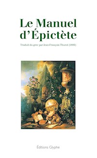 Le Manuel d'Épictète - Épictète - E-Book