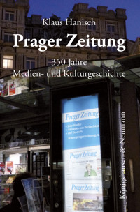 Prager Zeitung - Klaus Hanisch - E-Book