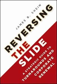 Reversing the Slide - James B. Shein - E-Book