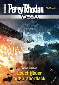Wega 9: Leuchtfeuer auf Graborflack - Arno Endler - E-Book
