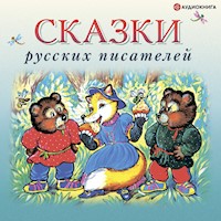 Сказки русских писателей - авторов Коллектив - Hörbuch