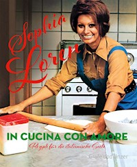 In cucina con amore - Sophia Loren - E-Book