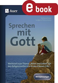 Sprechen mit Gott - Stefanie Esser - E-Book