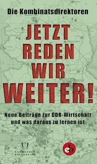 Jetzt reden wir weiter! -  - E-Book