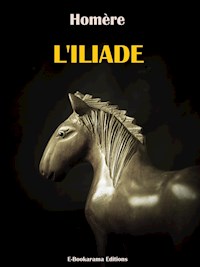 L’Iliade - Homère - E-Book