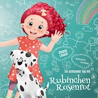 Ein achtsamer Tag mit Rubinchen Rosenrot - Jenny Lenke - Hörbuch