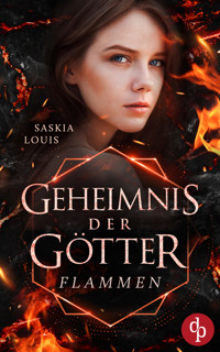 Flammen - Saskia Louis - E-Book