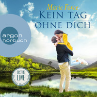 Kein Tag ohne dich - Lost in Love. Die Green-Mountain-Serie, Band 2 (Ungekürzte Lesung) - Marie Force - Hörbuch