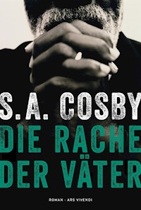 Die Rache der Väter - S. A. Cosby - E-Book