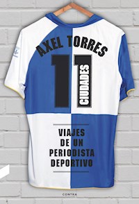 11 ciudades - Axel Torres Xirau - E-Book