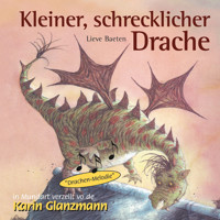 Kleiner, schrecklicher Drache (Schweizer Mundart) - Lieve Beaten - Hörbuch
