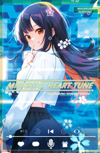 Midnight Heart Tune - Band 4 - Masakuni Igarashi - E-Book