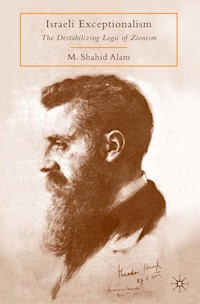 Israeli Exceptionalism - M. Alam - E-Book