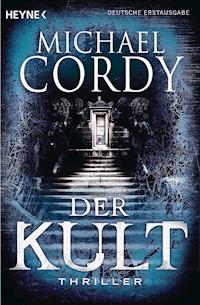 Der Kult - Michael Cordy - E-Book