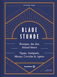 Blaue Stunde - Stevan Paul - E-Book