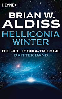 Helliconia: Winter - Brian W. Aldiss - E-Book