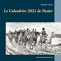Le Calendrier 2021 de Nestor - Micheline Cumant - E-Book