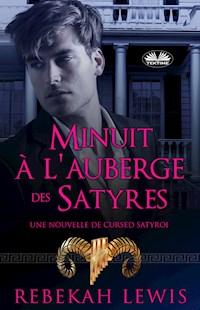 Minuit À L'Auberge Des Satyres - Rebekah Lewis - E-Book