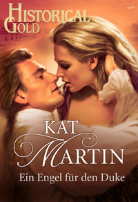 Ein Engel für den Duke - Kat Martin - E-Book