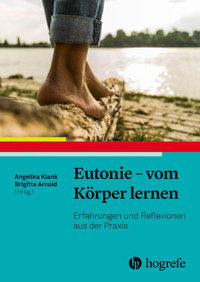Eutonie - vom Körper lernen -  - E-Book