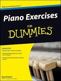 Piano Exercises For Dummies - David Pearl - E-Book