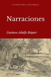 Narraciones - Gustavo A. Becquer - E-Book