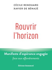 Rouvrir l’horizon - Cécile Renouard - E-Book