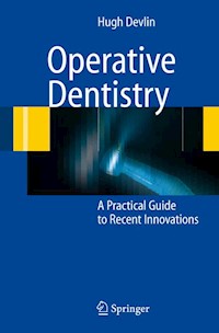 Operative Dentistry - Hugh Devlin - E-Book