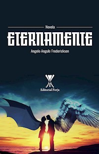 Eternamente - Angelo Angulo Fredericksen - E-Book