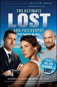 The Ultimate Lost and Philosophy -  - E-Book