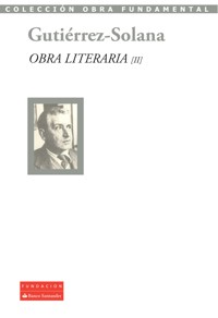 Obra literaria II - José Gutiérrez-Solana - E-Book