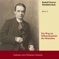 Ein Weg zur Selbsterkenntnis des Menschen - Rudolf Steiner - Hörbuch