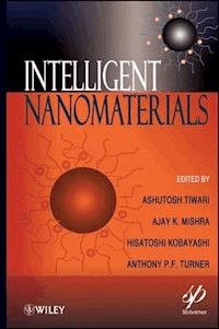 Intelligent Nanomaterials -  - E-Book
