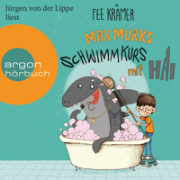 Max Murks - Schwimmkurs mit Hai (Ungekürzte Lesung mit Musik) - Fee Krämer - Hörbuch