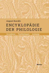 Encyklopädie der Philologie - August Boeckh - E-Book