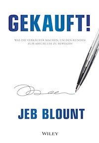 Gekauft! - Jeb Blount - E-Book