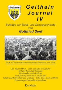 GEITHAIN JOURNAL IV - Dr. Gottfried Senf - E-Book