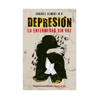 Depresión - La enfermedad sin voz - Carlos Climent - E-Book