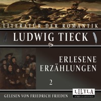 Erlesene Erzählungen 2 - Ludwig Tieck - Hörbuch